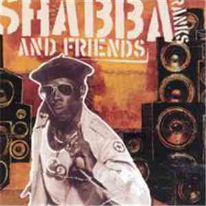 Shabba Ranks - Shabba Ranks And Friends