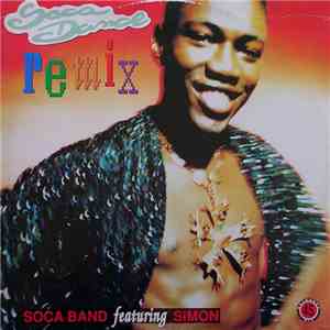 Soca Band Featuring Simon - Soca Dance (Remix)