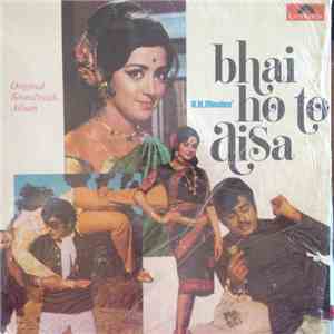 Sonik Omi - Bhai Ho To Aisa