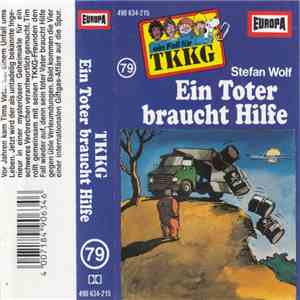 Stefan Wolf - TKKG 79 - Ein Toter Braucht Hilfe