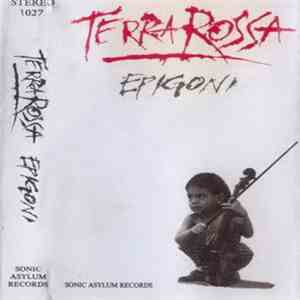 Terra Rossa  - Epigoni