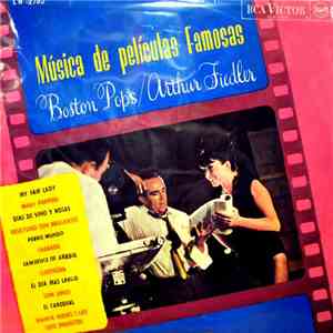 The Boston Pops Orchestra, Arthur Fiedler - Música De Películas Famosas