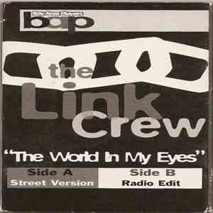 The Link Crew - World In My Eyes