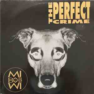 The Perfect Crime  - Midas