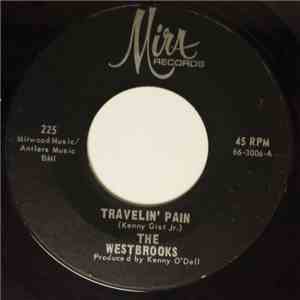 The Westbrooks  - Travelin' Pain