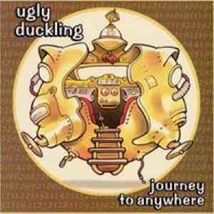 Ugly Duckling - Journey To Anywhere