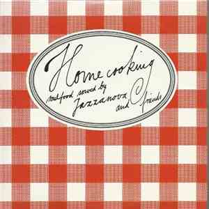 Various - Homecooking - Soulfood Served By Jazzanova And Friends