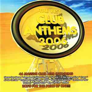 Various - The Best Club Anthems 2006