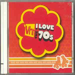 Various - Vh1 I Love The 70's