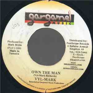 Vyl-Mark - Own The Man