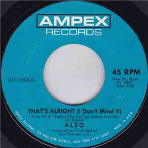 Alzo - That's Alright (I Don't Mind It)