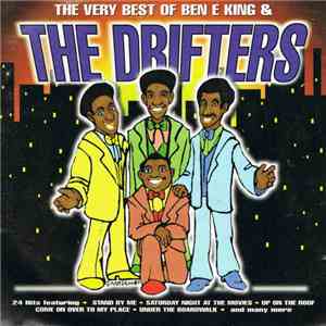Ben E. King & The Drifters - The Very Best Of Ben E King & The Drifters