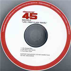 Ben Gold - Life / First Class Travel