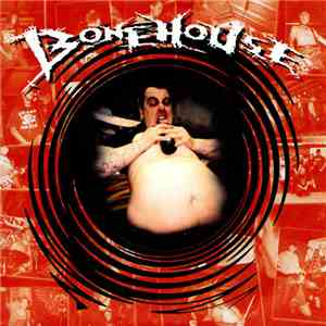 Bonehouse - Wankers/Lawless War