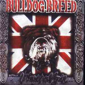 Bulldog Breed  - Unleashed Again
