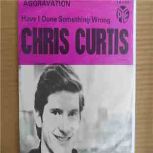 Chris Curtis - Aggravation