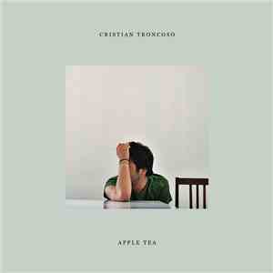 Cristian Troncoso - Apple Tea