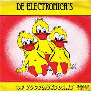 De Electronica's - De Vogeltjesdans