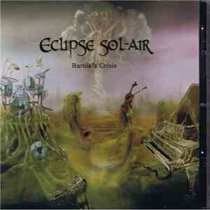 Eclipse Sol-Air - Bartok's Crisis
