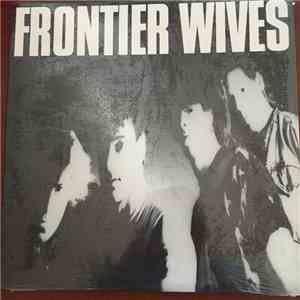 Frontier Wives - Frontier Wives