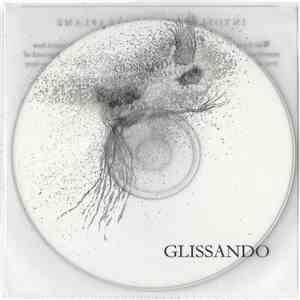 Glissando - Into Sleep To Create A Flame