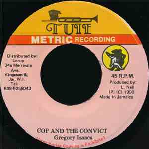 Gregory Isaacs - Cop And The Convict
