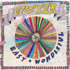 Guster - Easy Wonderful
