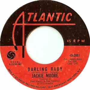 Jackie Moore - Darling Baby / Something In A Look
