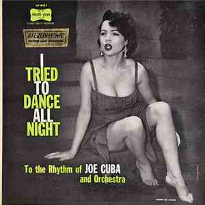 Joe Cuba And Orchestra - I Tried To Dance All Night