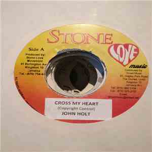 John Holt - Cross My Heart
