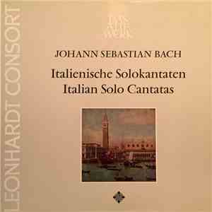 Leonhardt-Consort, Johann Sebastian Bach - Johann Sebastian Bach - Italieni ...