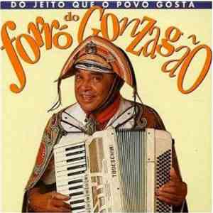 Luiz Gonzaga - Forró do Gonzagão - Do Jeito Que O Povo Gosta