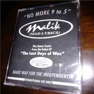 Malik - No More 9 to 5
