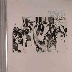 Marcello Giordani - Respect Yourself