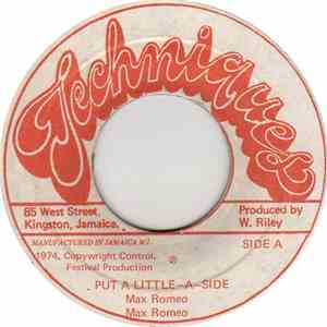 Max Romeo - Put A Little-A-Side