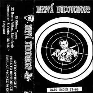 Mrtvá Budoucnost - Best Shots 97-99
