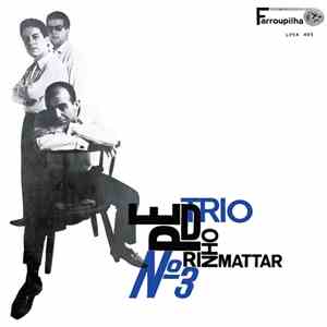 Pedrinho Mattar Trio - Pedrinho Mattar Trio N.° 3