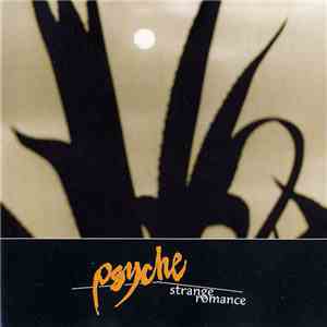 Psyche  - Strange Romance
