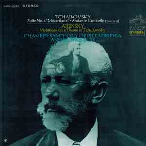 Pyotr Ilyich Tchaikovsky, Anton Stepanovich Arensky, Chamber Symphony Of Ph ...