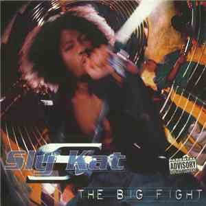 Sly Kat - The Big Fight