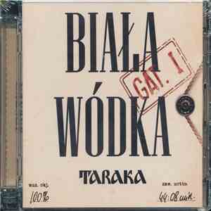 Taraka - Biała Wódka