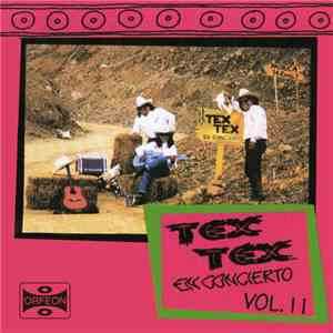 Tex Tex - En Concierto Vol. II