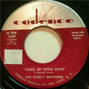 The Everly Brothers - Wake Up Little Susie