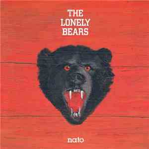 The Lonely Bears - The Lonely Bears