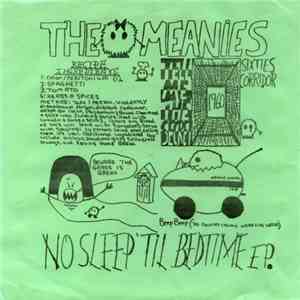 The Meanies  - No Sleep 'Til Bedtime