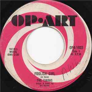 The Tiaras  - Foolish Girl