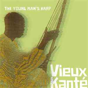 Vieux Kanté - The Young Man's Harp