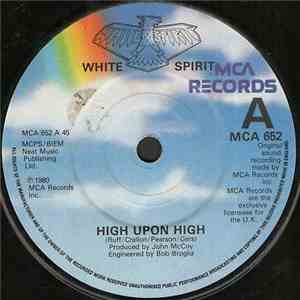 White Spirit  - High Upon High