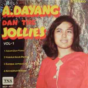 A. Dayang Dan The Jollies  - The Jollies Vol. 1