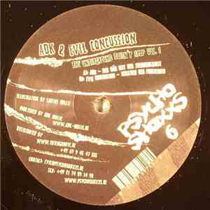 ADK & Evil Concussion - The Underground Doesn't Stop Volume 1